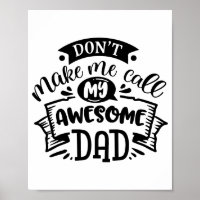 Papa en ik, doe me niet het plezier mijn geweldige