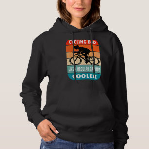 Papa fietsen als een gewone vader, maar koeler fie hoodie