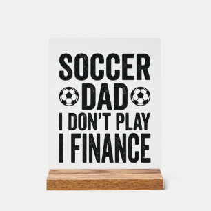 Papa footballeur Je ne joue pas Je finance T-Shirt