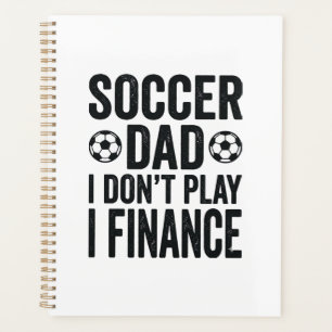 Papa footballeur Je ne joue pas Je finance T-Shirt