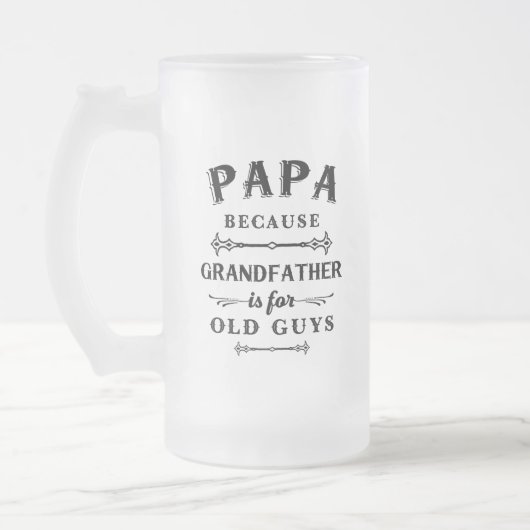 Papa | Funny Grandfather is voor oude jongens Matglas Bierpul (Links)