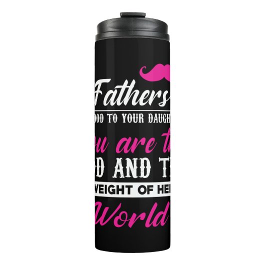 Papa geeft het gewicht van haar wereld thermosbeker (Voorkant)