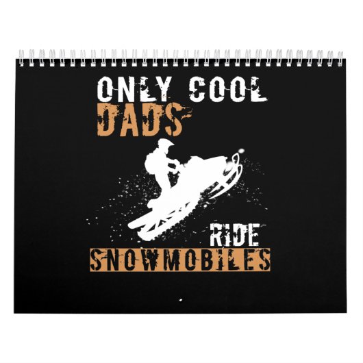 Papa Gift | Alleen Cool Dads Ride Snowmobiles Kalender (Hoes)