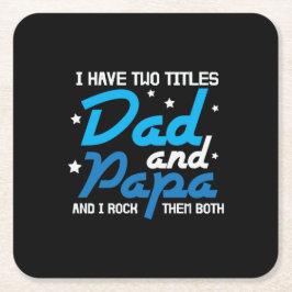 Papa Gift Dad en Papa I Rock Vierkante Kartonnen Onderzetter