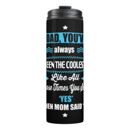 Papa Gift dat je altijd de koudste bent geweest Thermosbeker