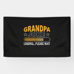 Papa Gift Grandpa Loading Alsjeblieft Spandoek