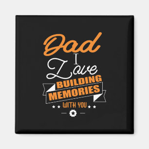 Papa Gift Love Building Memories with You Magneet