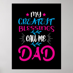 Papa Gift Mijn grootste zegeningen noemen me papa Poster
