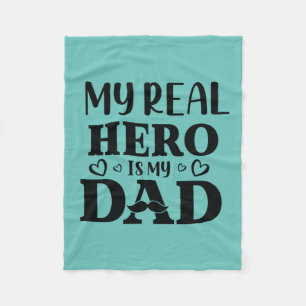 Papa Gift My Real Hero is mijn Hero Fleece Deken