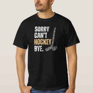 Papa grappig sorry kan niet hockey bye t-shirt