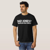 Papa grapt dat je bedoelt Rad grappen Vaderdag T-shirt (Voorkant volledig)