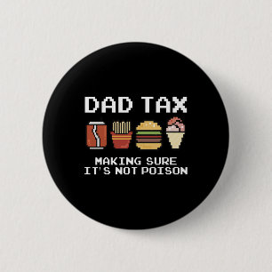 Papa grapt pap belasting zorgen dat het niet gif v ronde button 5,7 cm