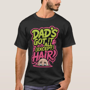 Papa heeft alles, behalve haar - Graffiti Street T-shirt