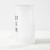 Papa heeft bier nodig matglas bierpul (Center)