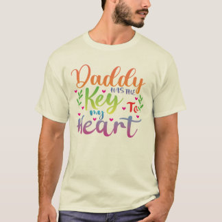 Papa Heeft De Sleutel Tot Mijn Hart T-shirt