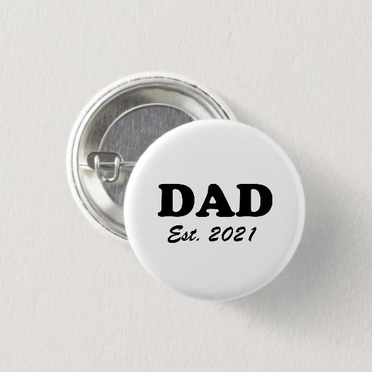 Papa heeft een datum vastgesteld zwart-wit modern ronde button 3,2 cm (Voorkant /achterkant)