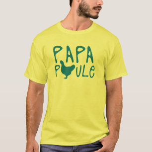 Papa heeft het citaat t-shirt