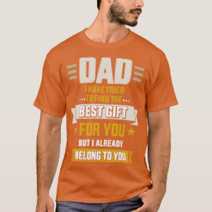 Papa heeft zijn best gedaan, maar het hoort al bij t-shirt