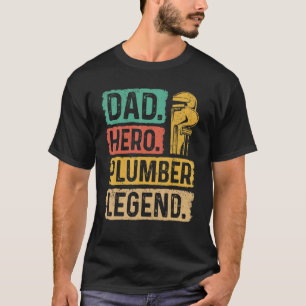 Papa Hero Plumber Legend WFrench Tradesman T-shirt