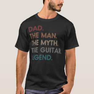 Papa het Man de Myth de Guitar Legend T-shirt