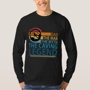 Papa het Man de mythe de Caving Legend T-shirt