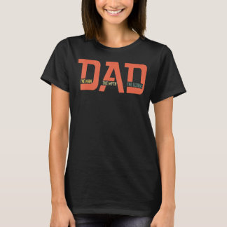 Papa het Man de mythe de Legend Vaderdag 3 T-shirt