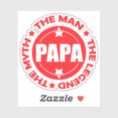 Papa. Het Man. De mythe. De Legende. Sticker (Vel)