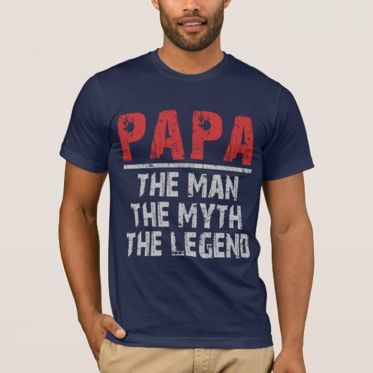 Papa het Man de mythe de legende T-shirt (Voorkant)