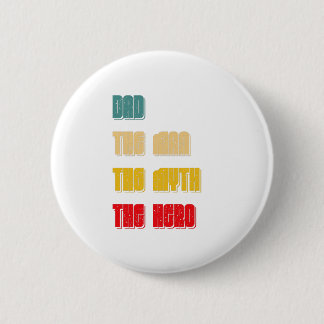 Papa het man de mythe van de held ronde button 5,7 cm