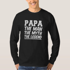 Papa het Man the Myth het vreemde gezegde van Lege T-shirt