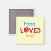 Papa houdt van me T-shirts en cadeautjes Magneet (Voorkant / Achterkant)