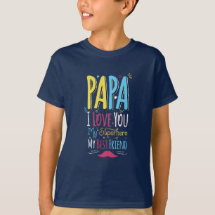 Papa, ik hou van je t-shirt