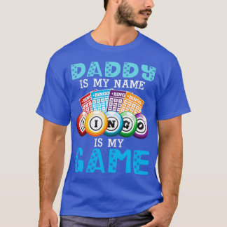 Papa is mijn naam Bingo is mijn spel Happy Father T-shirt