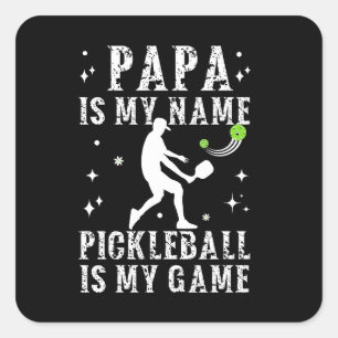 PAPA is mijn naam PICKLEBALL is mijn spelcadeau vo Vierkante Sticker
