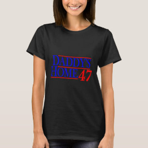 Papa is thuis Donald Trump T-shirt