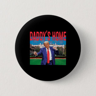 Papa is thuis Trump Roze Trump 2024 Take America C Ronde Button 5,7 Cm