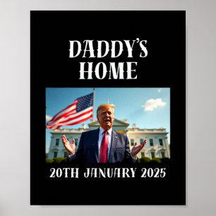Papa is thuis Trump T-shirt Poster