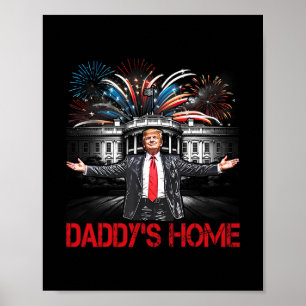 Papa is thuis Witte Huis 2025 President Trump Poster