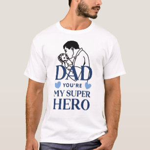 Papa, jij bent mijn superheld t-shirt