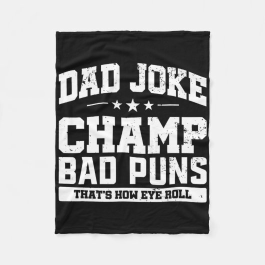 Papa Joke Champ D Puns Hoe Eye Roll Vaders Dag Fleece Deken (Voorkant)