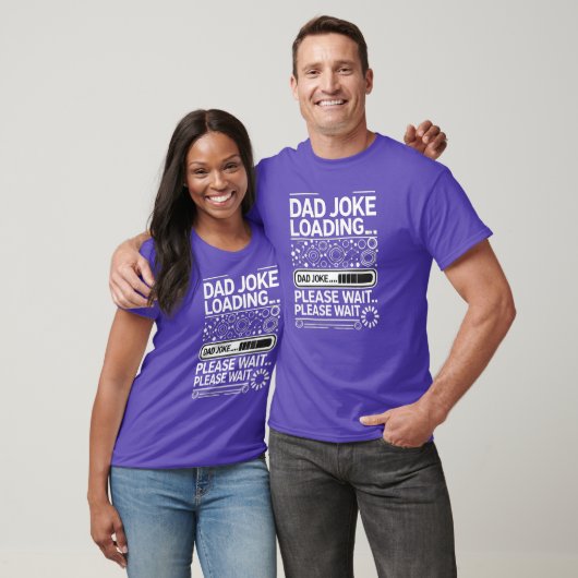 Papa Joke Loading.. Een ogenblik geduld T-shirt (Unisex)