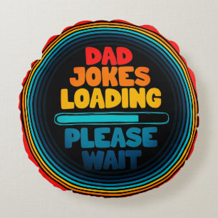 Papa Joke Loading, wacht alsjeblieft Rond Kussen