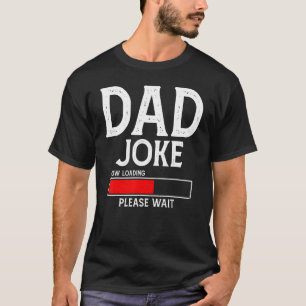 Papa Joke nu laden wacht kleding vader's T-shirt