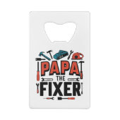 Papa Le Fixer Intensif Bottle Opener (Dos)