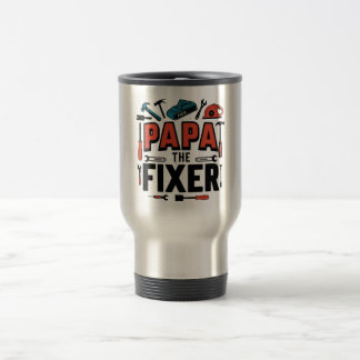 Papa Le Fixer Mug Commuter - Cadeau Fête des pères