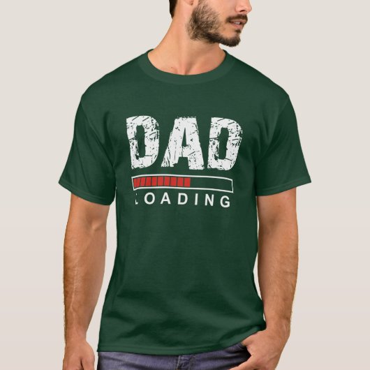 Papa Loading Funny Green dhirt voor vader T-shirt (Voorkant)
