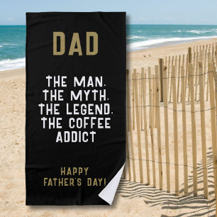 Papa Man Myth Legend Coffee Addict Funny Strandlaken