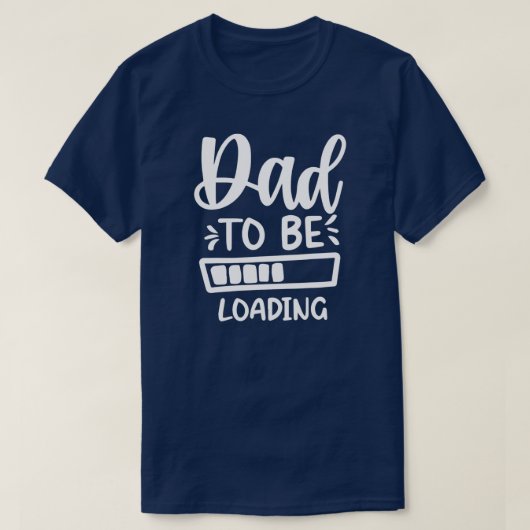 Papa moet laden Zwangerschap Verwacht T-shirt (Design voorkant)