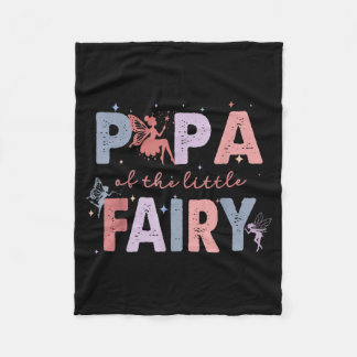 Papa of The Little Fairy First Birthday Girl Party Fleece Deken