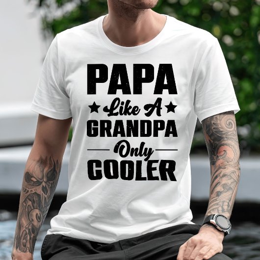 Papa omdat als opa alleen koel t-shirt